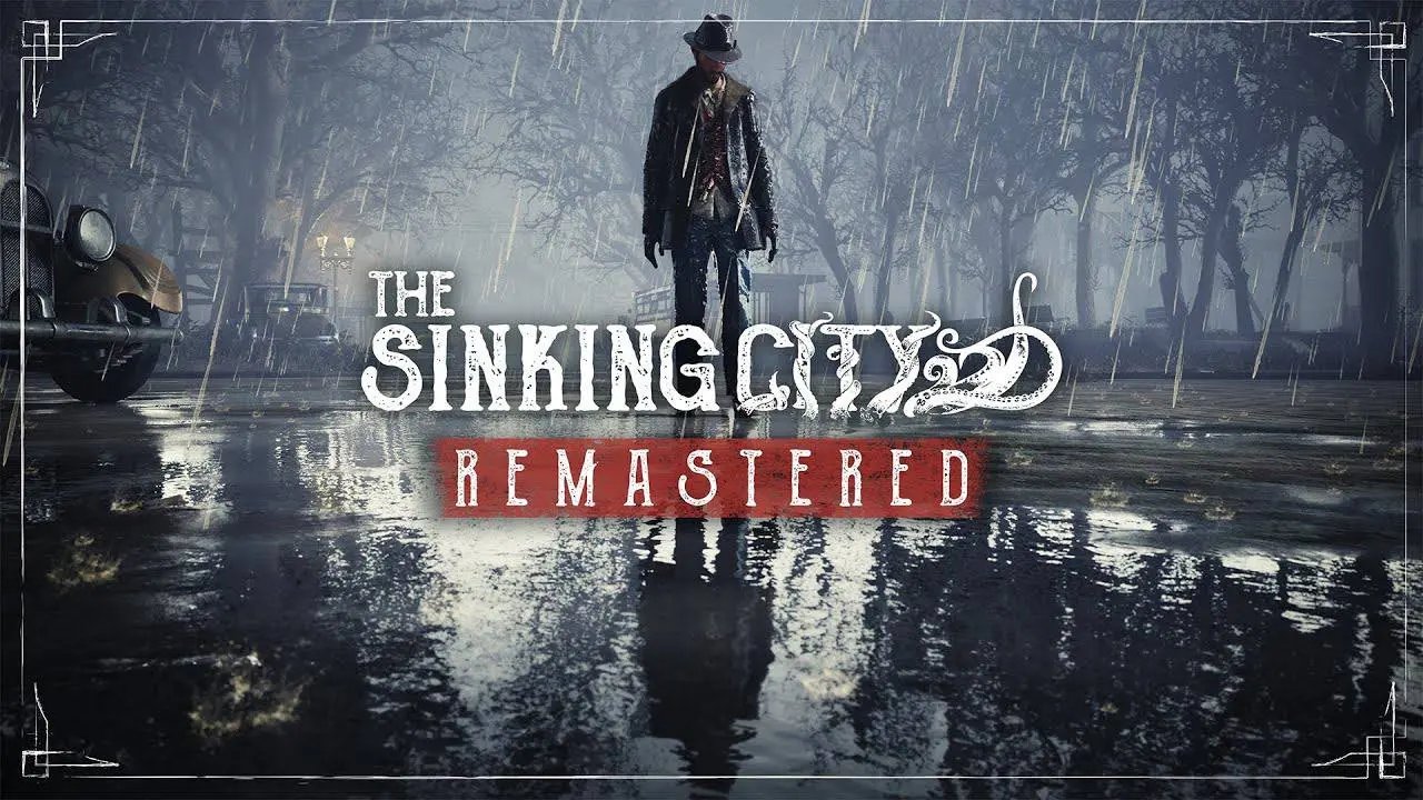 Обладатели оригинала получают доступ к The Sinking City Remastered